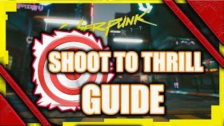 cyberpunk 2077 shoot to thrill guide - how to win easy