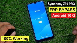 Symphony Z30 PRO FRP Bypass / Reset Google Account / Symphony Z16 PRO FRP Android 10Q Without PC |