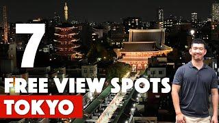 7 Best & Free VIEW Spots in Tokyo that You Can Feel Tokyo.