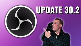 OBS Studio Update 30.2 I Das BESTE Update jemals?