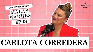 Carlota Corredera y Laura Baena | MALAS MADRES: Episodio 8 | Podium Podcast