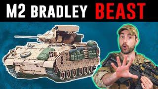 The M2 Bradley is an outstanding armored vehicle