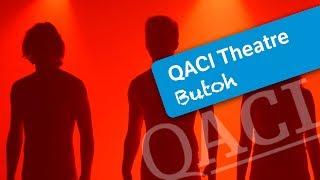 QACI Principal Blog Term 1 Week 8 Year 12 Theatre ensemble's BUTOH