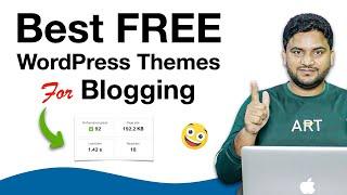 The BEST FREE WordPress Themes For Blogging