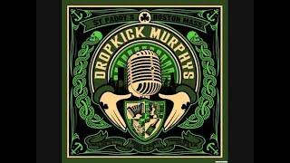 Dropkick Murphys - I'm Shipping Up To Boston (DJ Mike G. Made Entrance Instrumental Mix) (Irish)