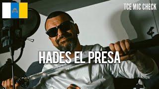 HADES EL PRESA | The Cypher Effect Mic Check Session #342