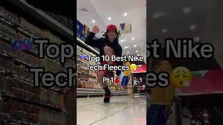 Top 10 Best nike tech fleeces‍️⬆️SUBSCRIBE FOR DAILY DRIPPY CONTENTFollow my other Social Medias