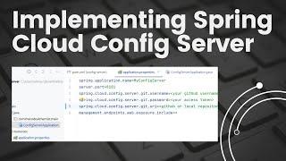 Implementing Spring Cloud Config Server | Microservice Configurations
