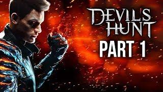 DEVIL'S HUNT Gameplay Walkthrough Part 1 - INTRO