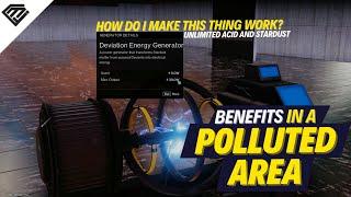 DEVIATION ENERGY GENERATOR | BENEFITS IN A POLLUTED AREA | UNLIMITED ACID AND STARDUST | ONCE HUMAN