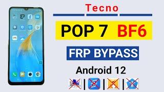Tecno Pop 7 Frp Bypass Without PC | Tecno BF6 Frp/Google Account Bypass Android 12