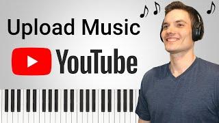 How to Upload Music to YouTube