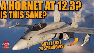 The F-18A HORNET is GOING TO 12.3! BUT it is LOSING WEAPONS! Does THIS MAKE SENSE? - War Thunder