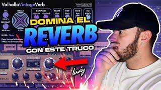 Como usar el REVERB como un PRO! (Y conseguir un tiempo perfecto)