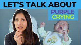 Let's Talk About PURPLE Crying | Dr. Amna Husain