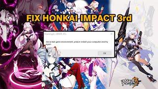 Tutorial fix honkai impact 3rd "Abnormal game environment" - Version PC