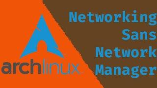 Arch Linux Networking [static IP and bridge network with iproute2]