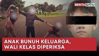 Polisi Periksa Wali Kelas Kasus Remaja Bunuh Ayah dan Nenek | Beritasatu