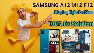 Samsung A12 M12 F12 Display light problem solution || Samsung A12 M12 No display problem