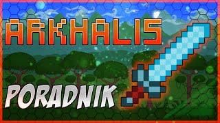 ARKHALIS - jak znaleźć, omówienie broni | Terraria 1.3 (Poradnik)