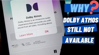 Why Dolby Atmos with Spatial Audio Still Not available With iOS 14.6