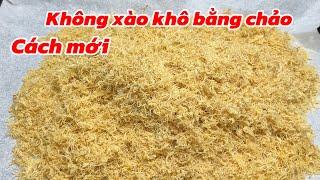 Phát hiện cách làm chà bông mới khỏe re