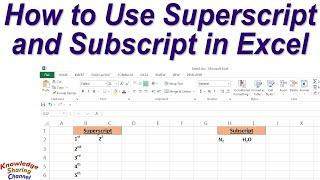 How to Use Superscript and Subscript in Excel