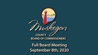 Muskegon County Full Board and Budget Public Hearing - September 8, 2020