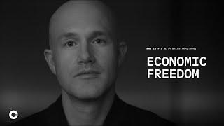 Economic Freedom | Why Crypto with Brian Armstrong