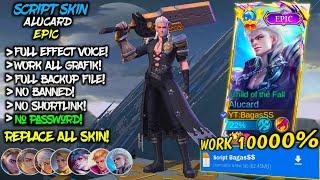 NEW!! Script Skin Alucard Epic No Password Mediafire - Full Effect Voice - Patch Terbaru