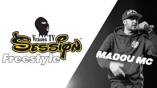 Madou MC Vrases TV session freestyle