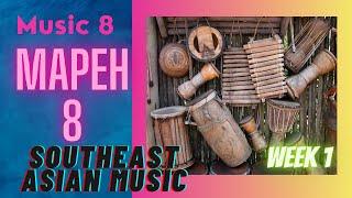 MAPEH 8 Music 8  week 1