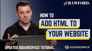 UPDATED: Where to Add HTML to a Squarespace Website