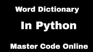 Tutorial 4: Create Word Dictionary in Python