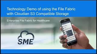 Technology Demo | The Enterprise File Fabric for Healthcare Organisations w/Cloudian