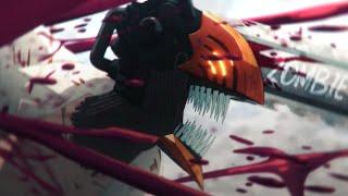 Chainsaw Man「AMV」Zombie ᴴᴰ