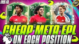 FC 25 | BEST CHEAP META OVERPOWERED PREMIER LEAGUE PLAYERSCHEAP + EXPENSIVE FUT 25 ULTIMATE TEAM