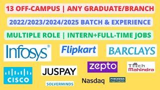 13 Off Campus | 2023/2024/2025 batch & Experience| Multiple role