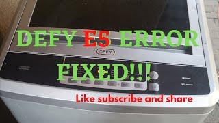 DEFYWASHING MACHINE E5 ERROR FIXED!!!!