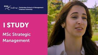 Student talks about Strategic Management Msc at Rotterdam School of Management, Erasmus University