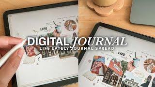 Digital Journal with me: Life Lately,  Weekly Recap, iPad Journal, Goodnotes, Documenting Life