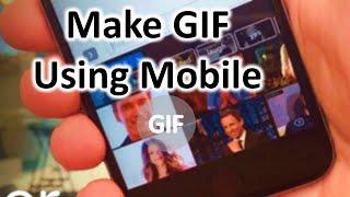 How to make GIF using Mobile | GIF Kaise banate hai | 2020