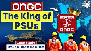 ONGC: Redefining Success for Indian PSUs ? UPSC | StudyIQ IAS