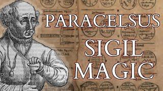 Magic & Alchemy - The Sigil Magic of Paracelsus - Alchemical Medicine and Astrological Talismans
