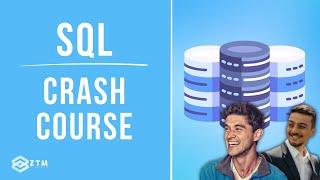 SQL 101 Crash Course: Learn SQL Fundamentals (8 HOURS!)