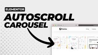 Smooth Infinite Loop Autoscroll Carousel in Elementor | WordPress Tutorial