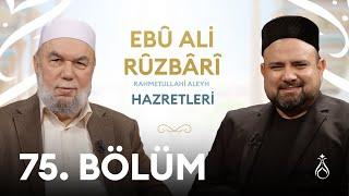 Büyüklerin İzinde | 75. Bölüm