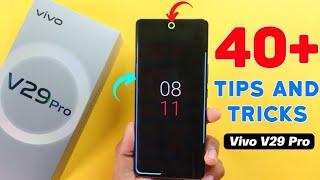 Vivo V29 Pro Tips and Tricks || Vivo V29 Pro 5G 40+ New Hidden Features in Hindi