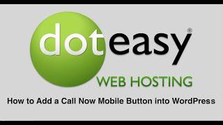 How to Add a Call Now Mobile Button into WordPress Website