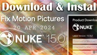 Download and Install Nuke 15 || 2024!